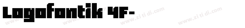Logofontik 4F字体转换